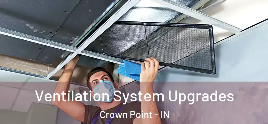  Ventilation System Upgrades Crown Point - IN